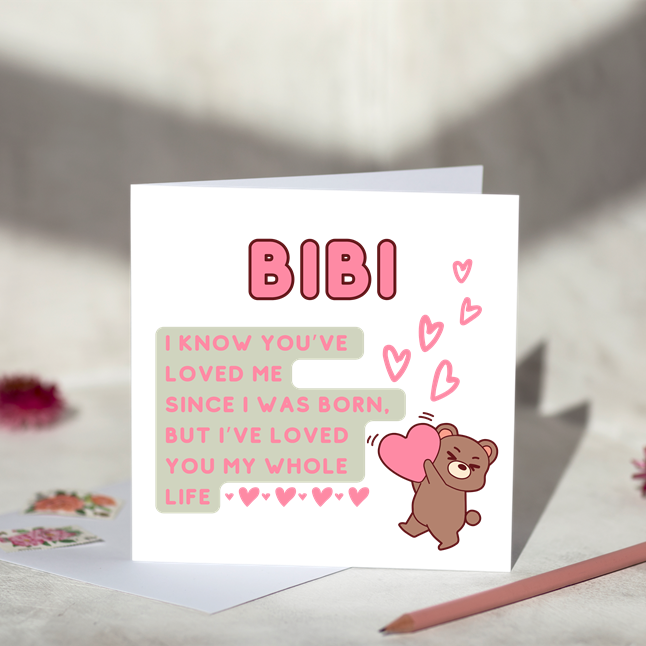 Bibi I Have Loved You Greeting Card