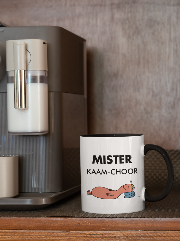 
                  
                    Mister Kaam Choor Mug
                  
                