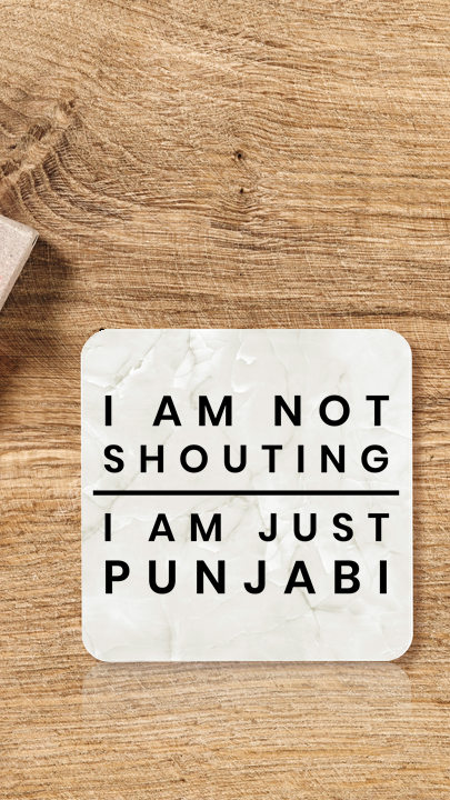I Am Not Shouting Punjabi Coaster