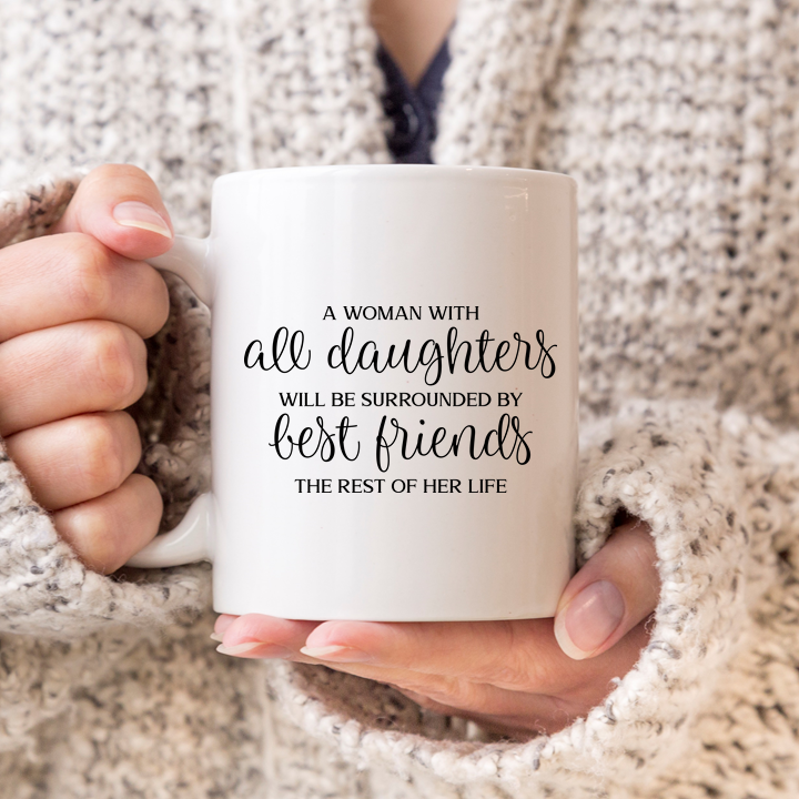 A Woman With All Daughters Mug