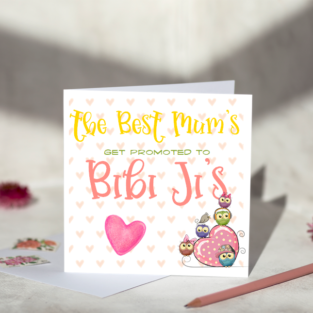 The Best Mums Get Promoted to Bibi Ji