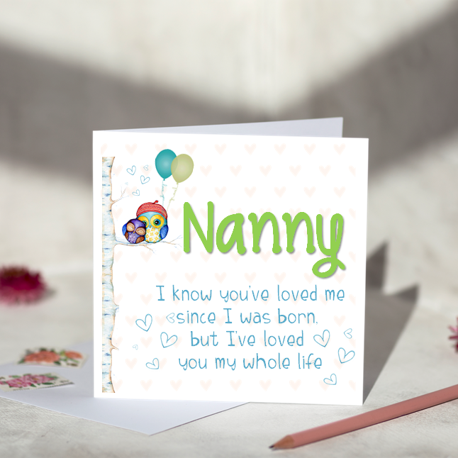 Nanny I Have Loved You