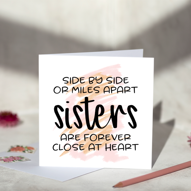 Side by Side Sisters Are Forever