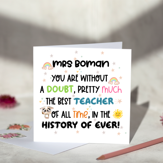 Pretty Much Best Teacher Greeting Card