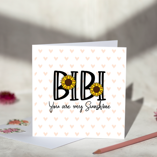 Bibi You Are My Sunshine Greeting Card