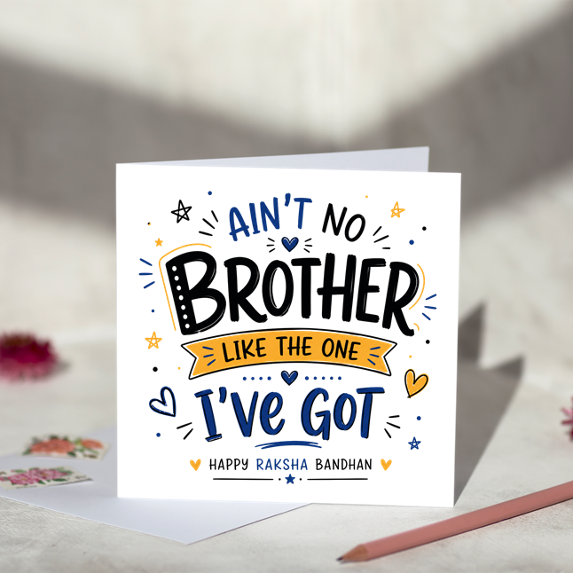 Ain't No Brother Rakhi Card