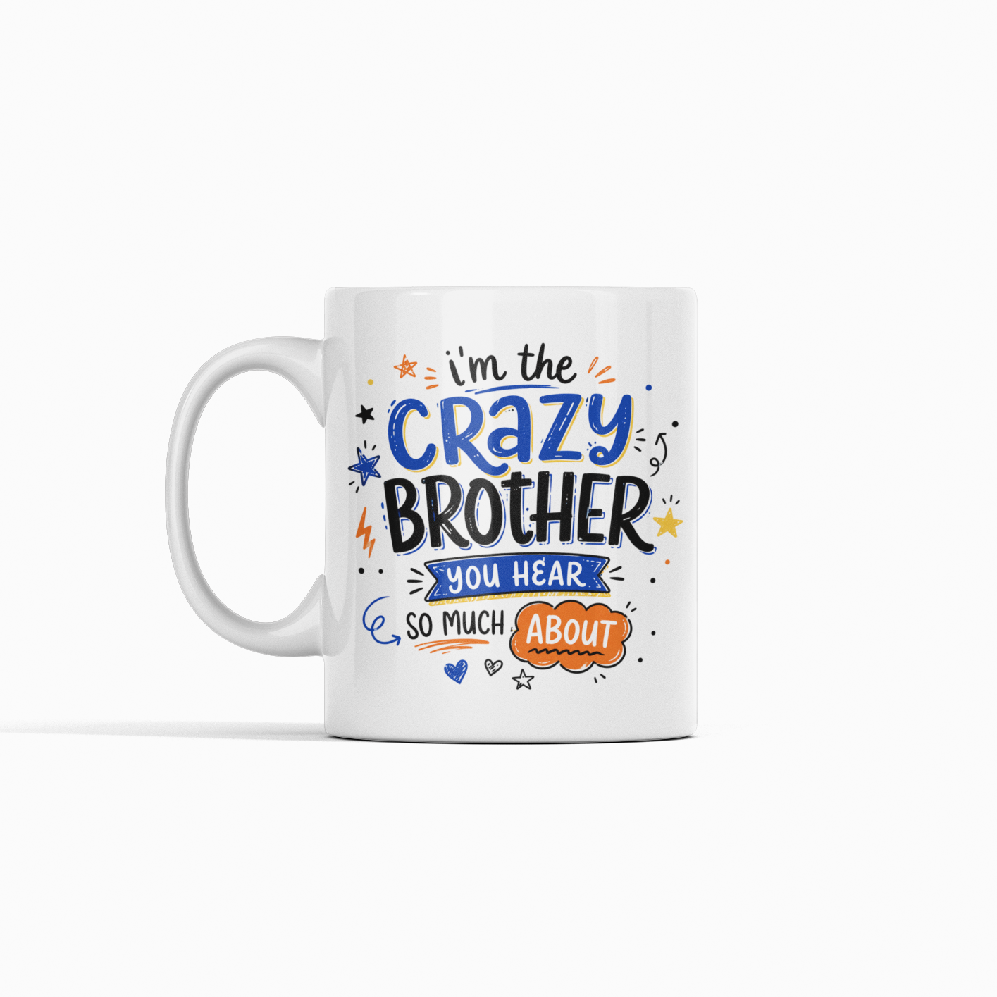 Crazy Brother Mug