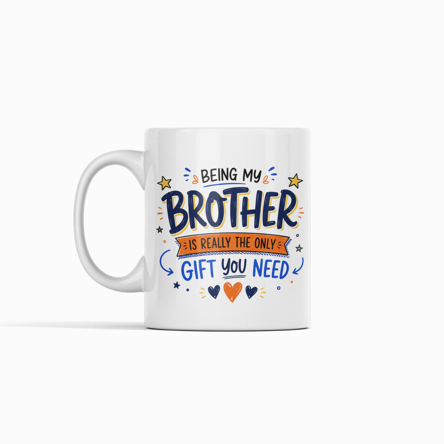 Being My Brother Mug