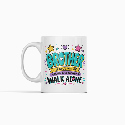 A Brother is God's Way Mug
