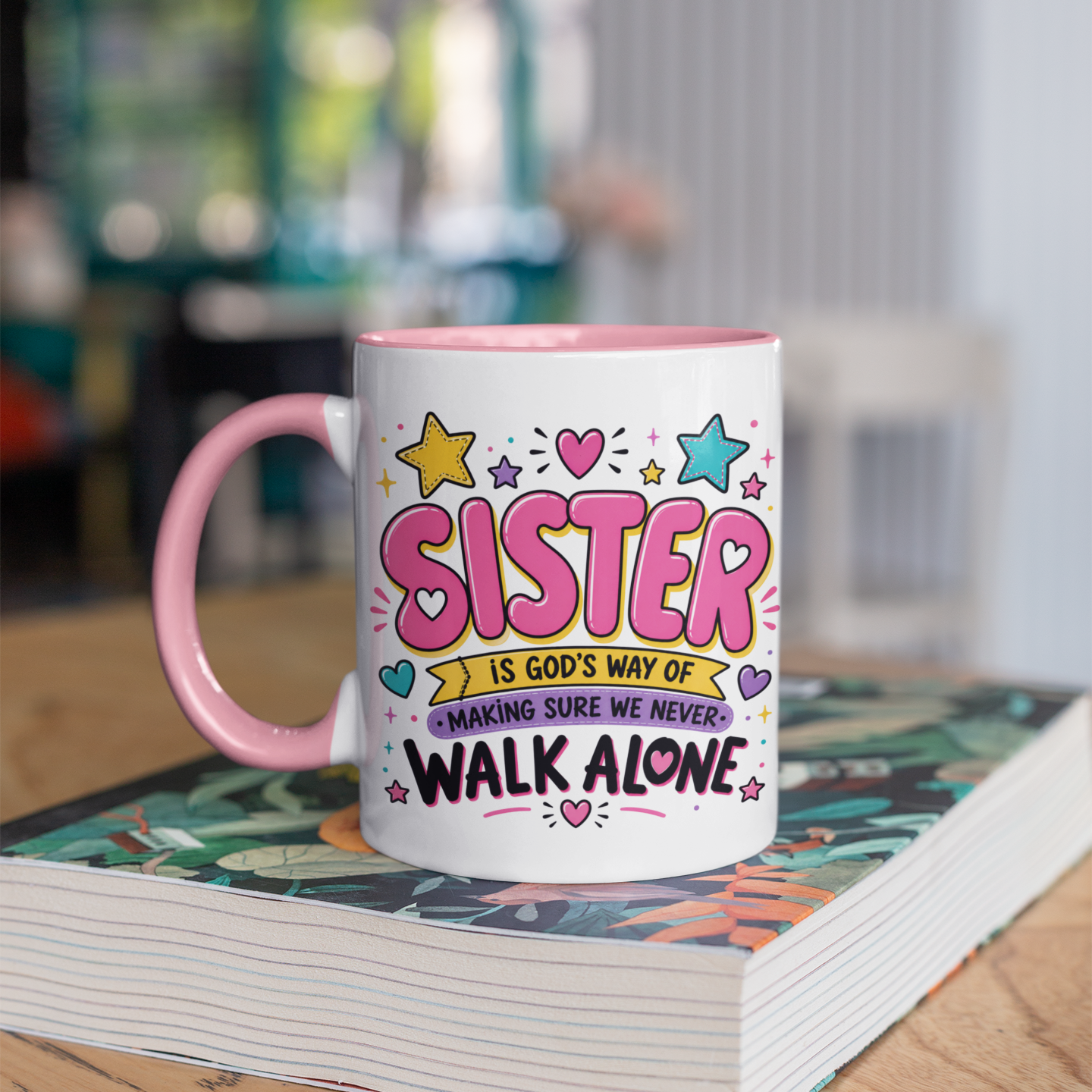 A Sister Is God's Way Mug