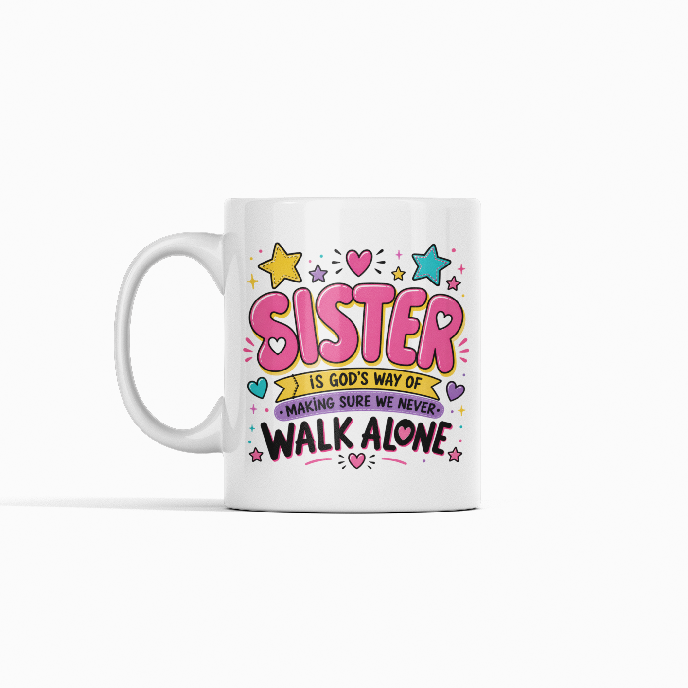 A Sister Is God's Way Mug