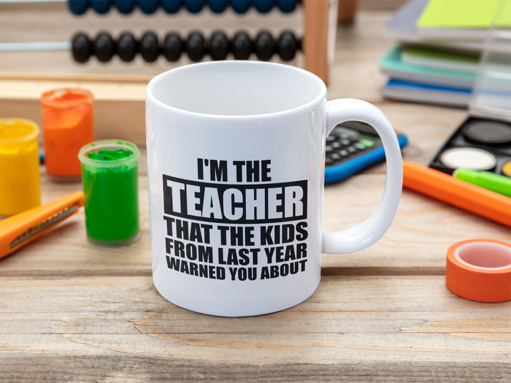 I'm That Teacher Mug