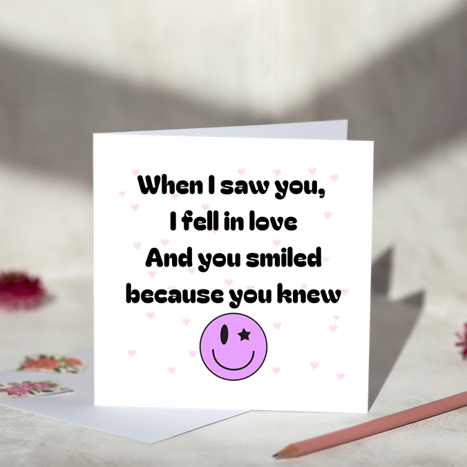 You Smiled Greeting Card