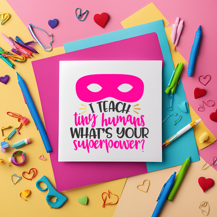 Super Power Teacher Card