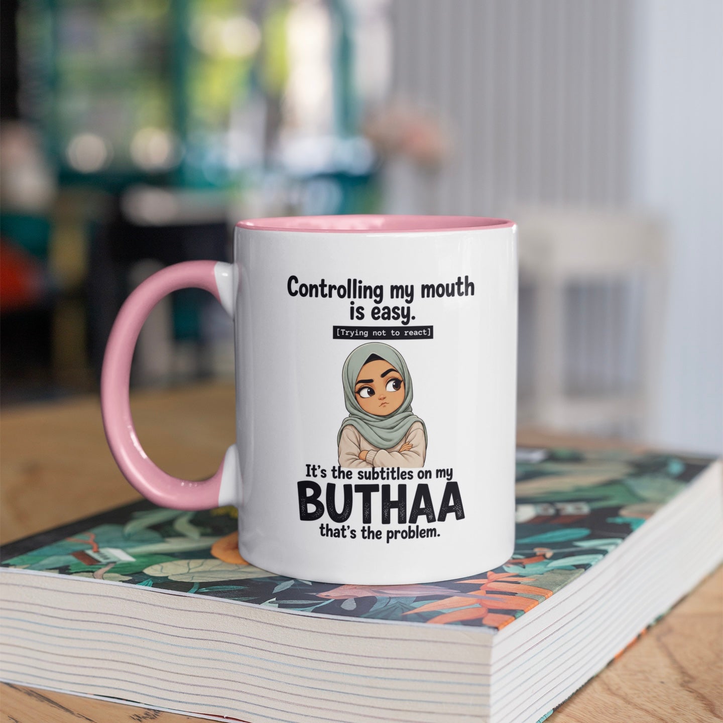 It's the Subtitles on My Buthaa That's the Problem Hijabi Mug