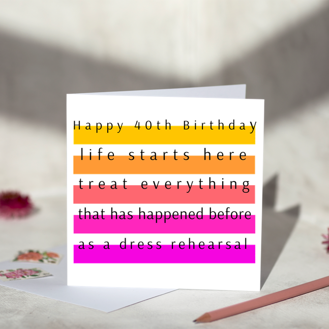 Dress Rehearsal 40th Birthday Card