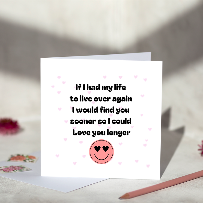 Love You Longer Greeting Card