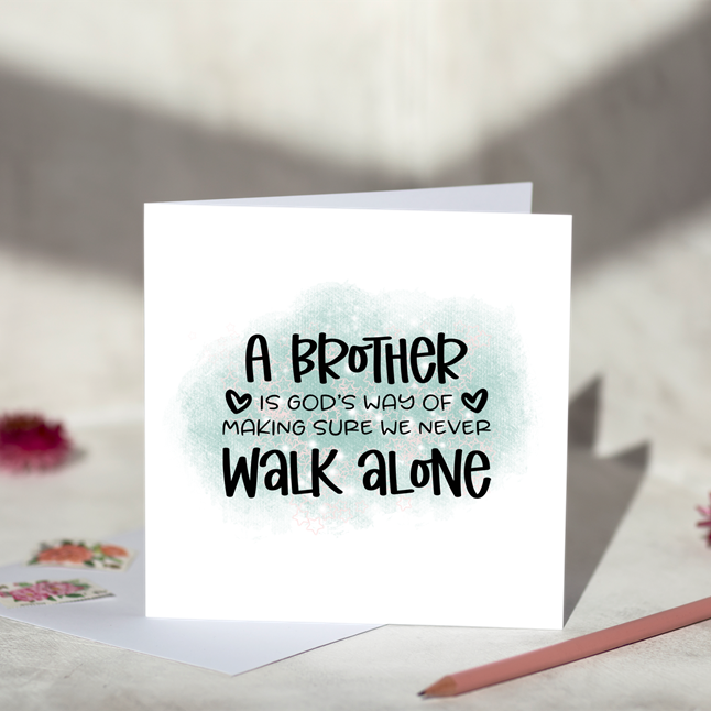 A Brother Is God's Way Greeting Card
