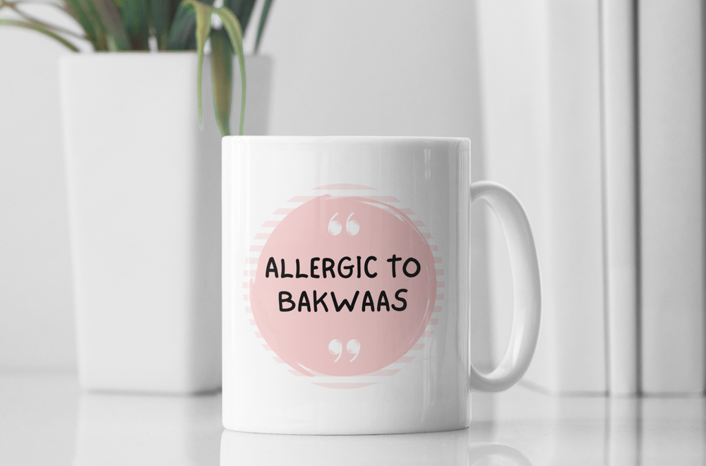 Allergic to Bakwaas Mug