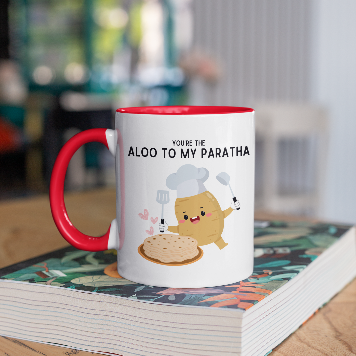 You're The Aloo To My Paratha Mug