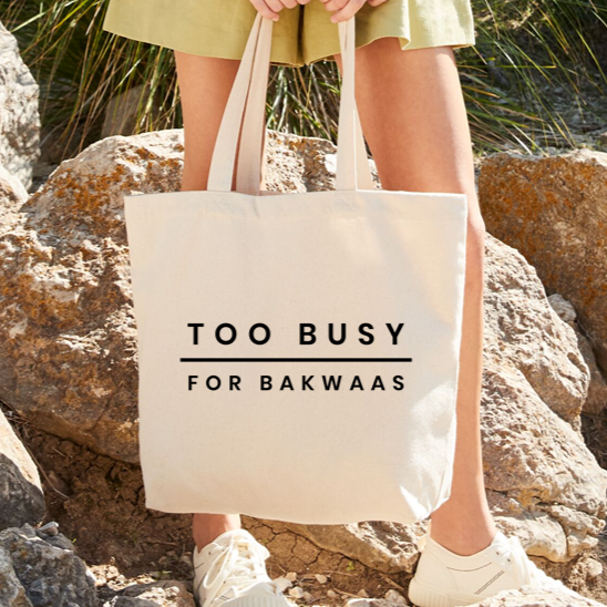 
                  
                    Too Busy For Bakwaas Large Tote Bag
                  
                