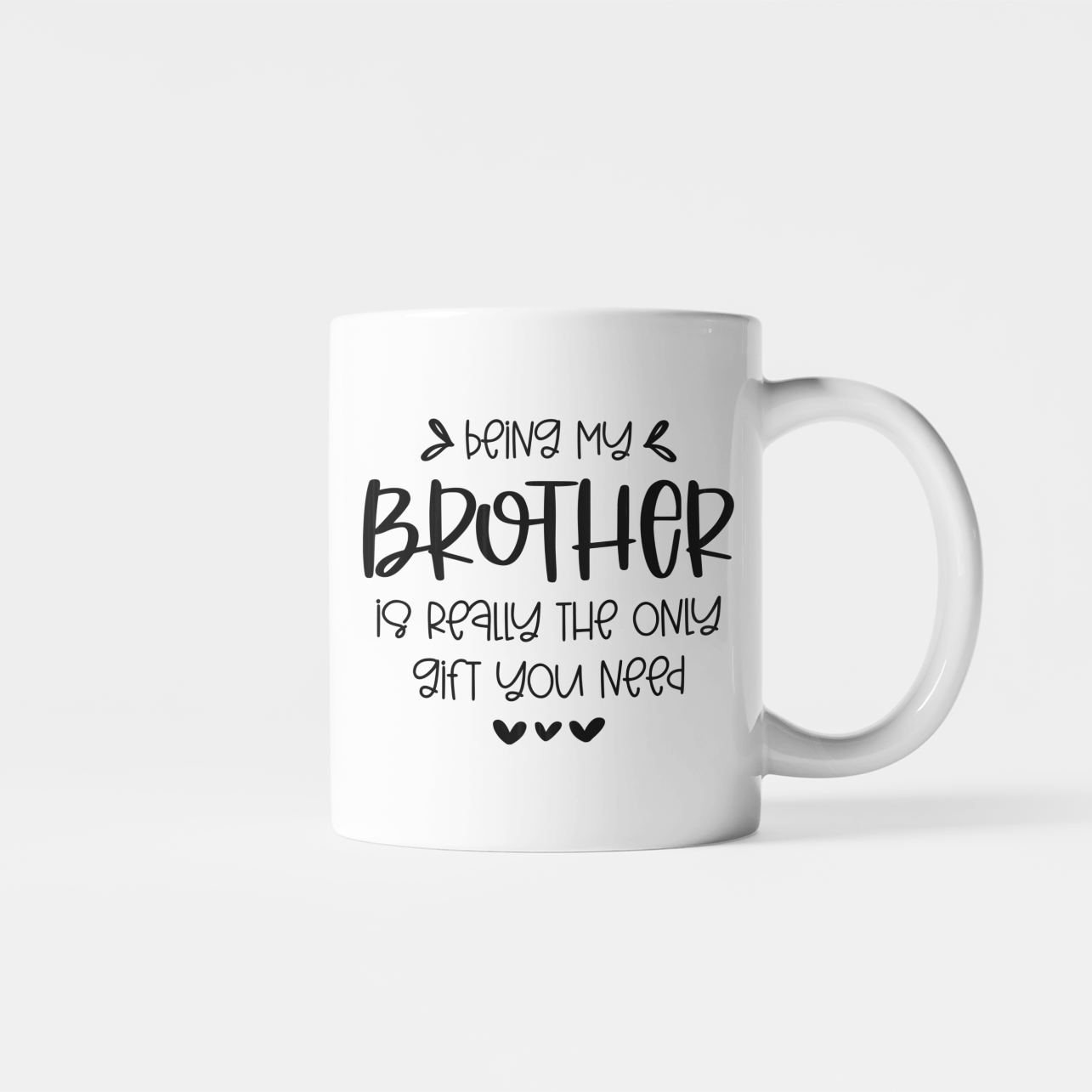 Being My Brother Mug
