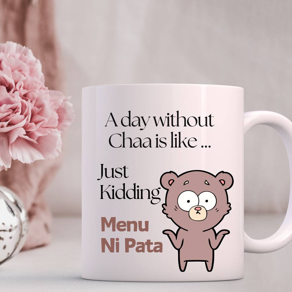 
                  
                    A Day Without Chaa Mug
                  
                