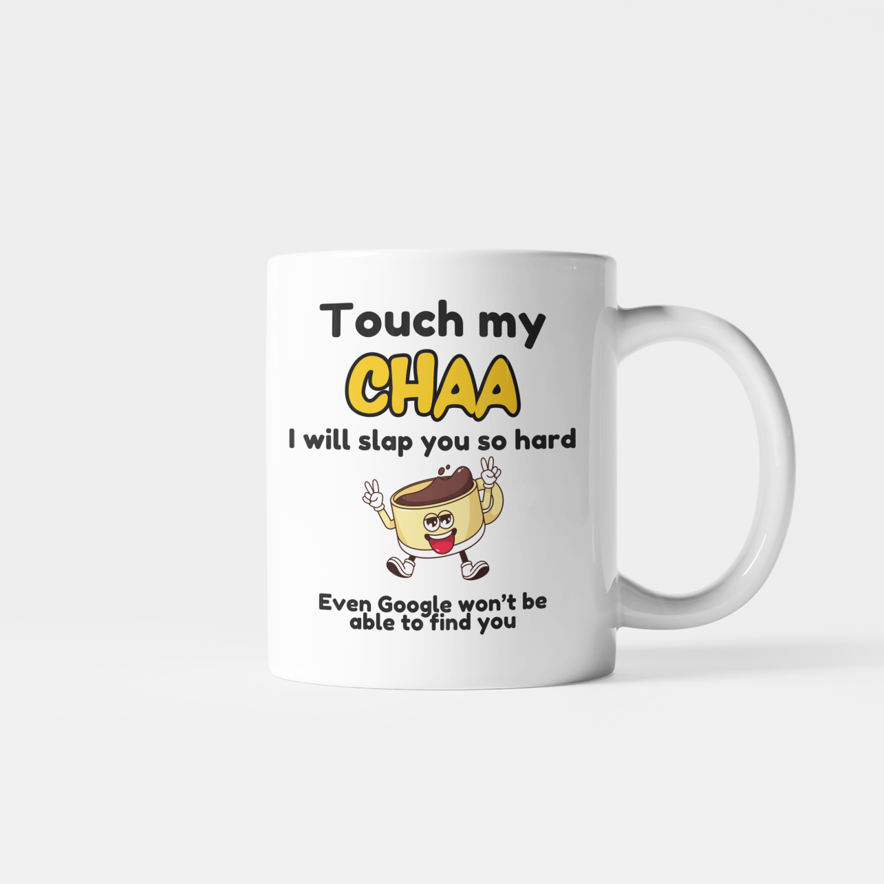 Touch My Drink Slap Mug