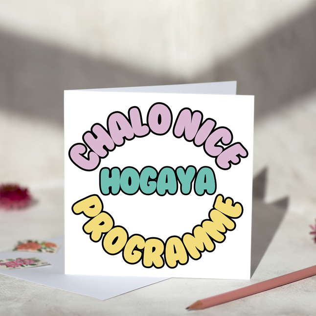 Chalo Nice Hogaya Programme Greeting Card