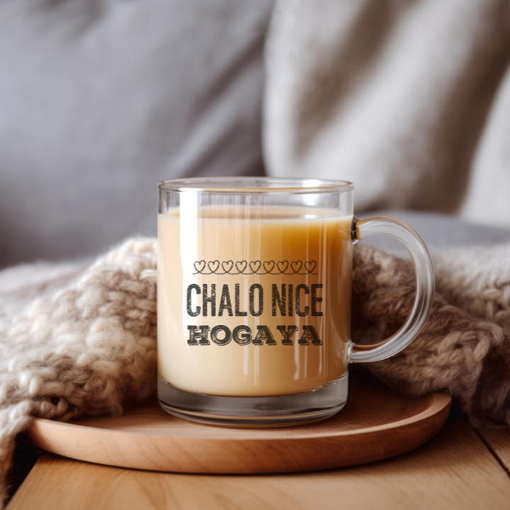 Chalo Nice Hogaya Glass Mug