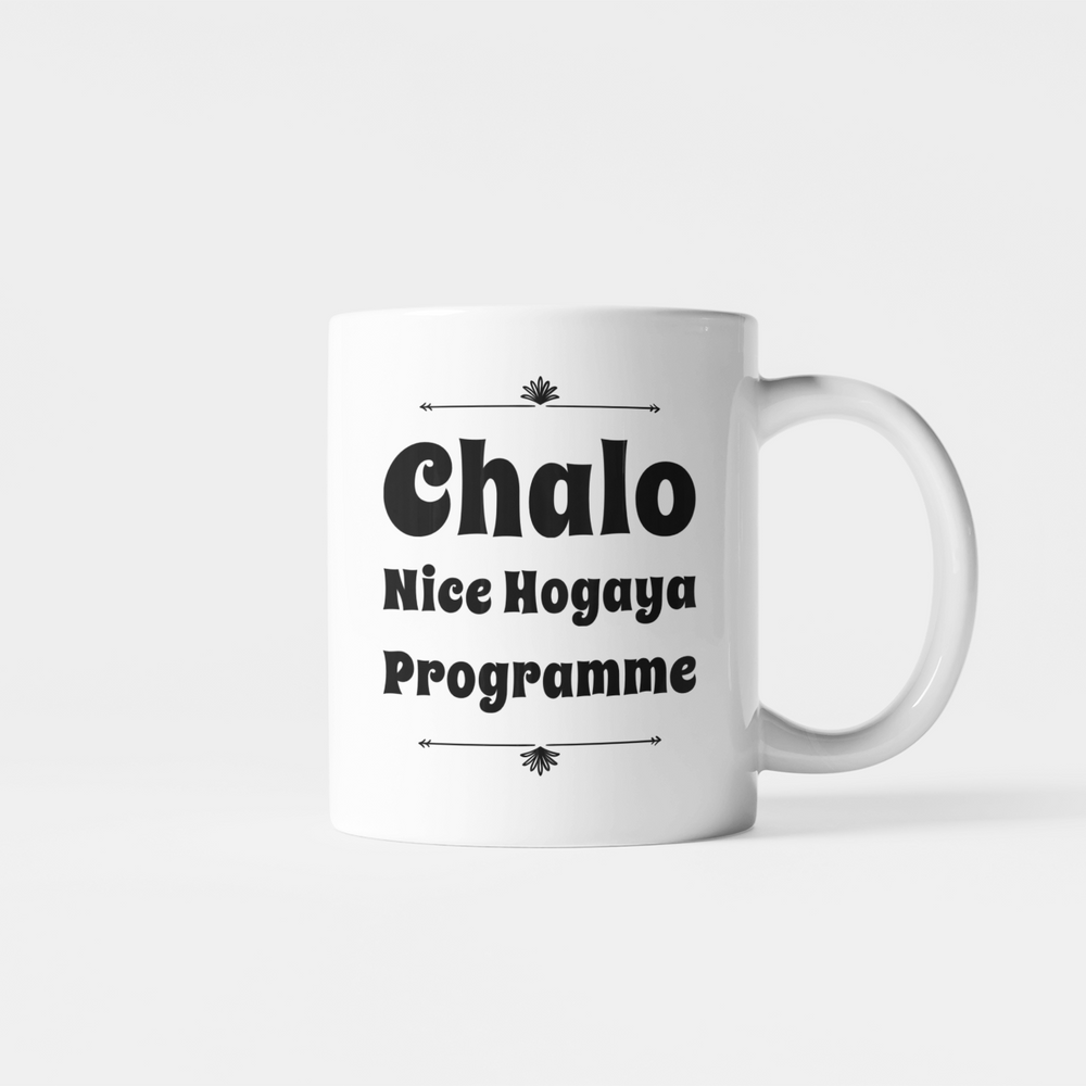 
                      
                        Chalo Nice Hogaya Programme Mug
                      
                    