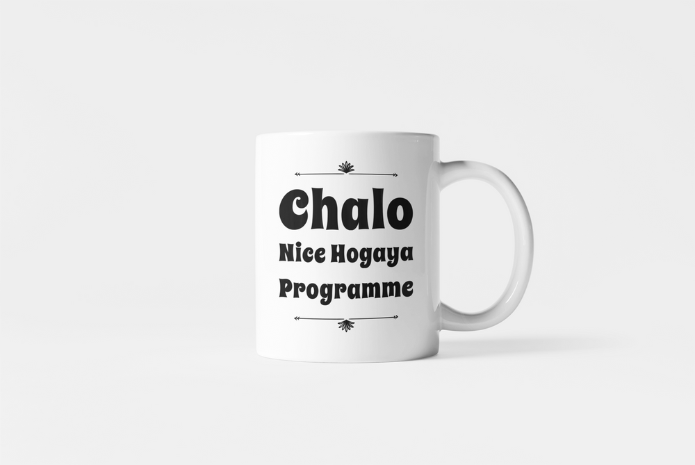 Chalo Nice Hogaya Programme Mug