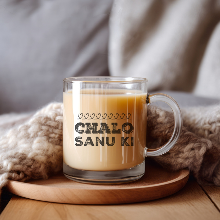 Chalo Sanu Ki Glass Mug
