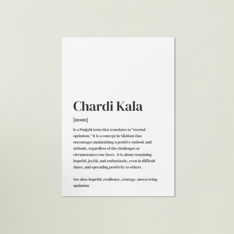 
                  
                    Chardi Kala Definition Art Print or Framed
                  
                