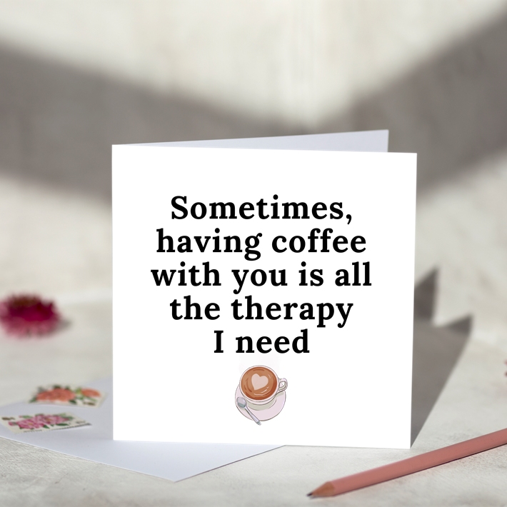Coffee Therapy Card