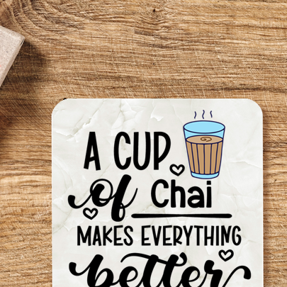 A Cup of Chai Coaster