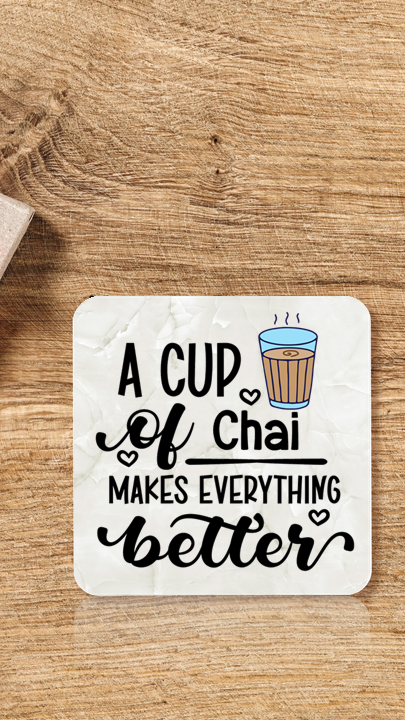 A Cup of Chai Coaster