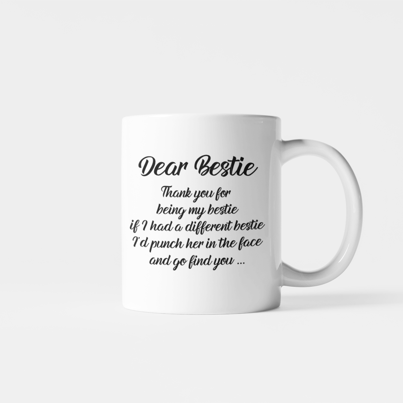 Dear Bestie Mug
