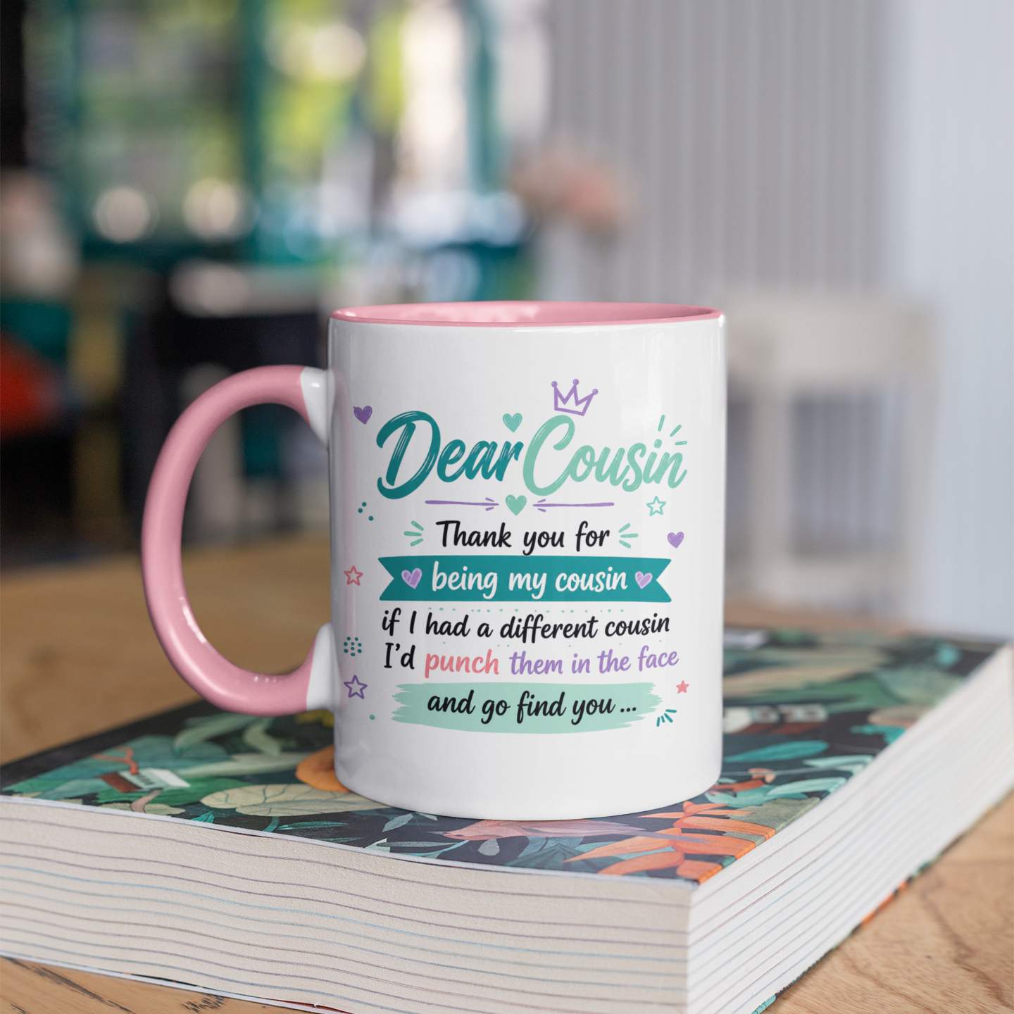 Dear Cousin Mug