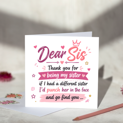 Dear Sis Card