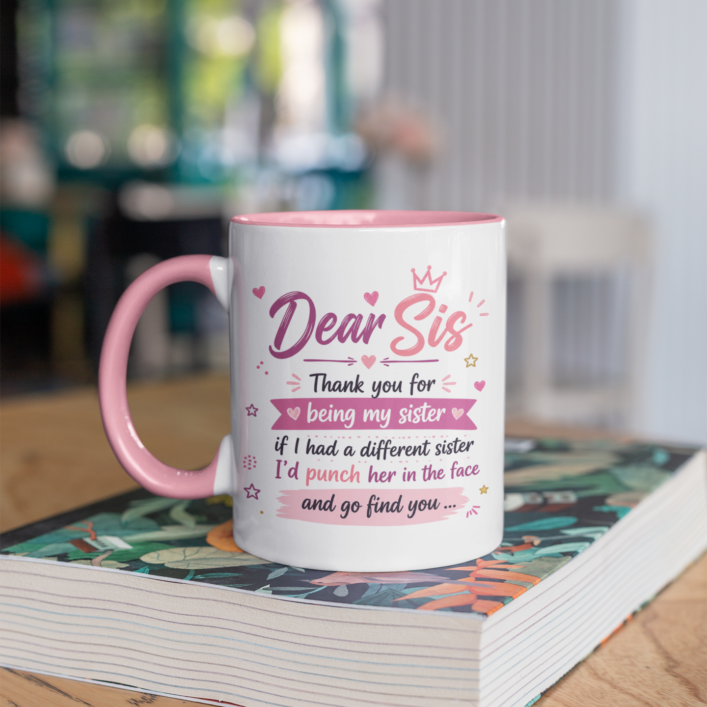 Dear Sis Mug