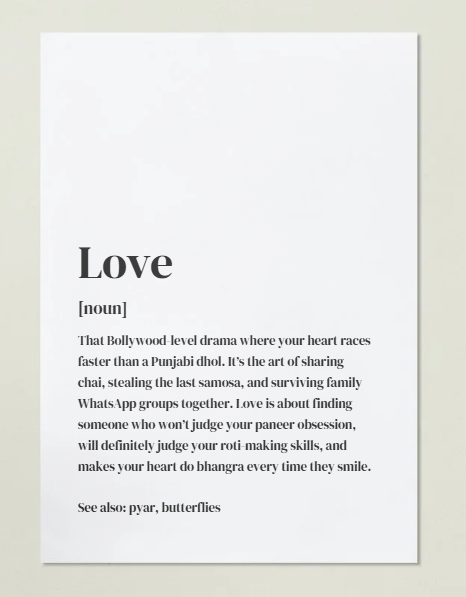 Desi Love Definition Art Print or Framed