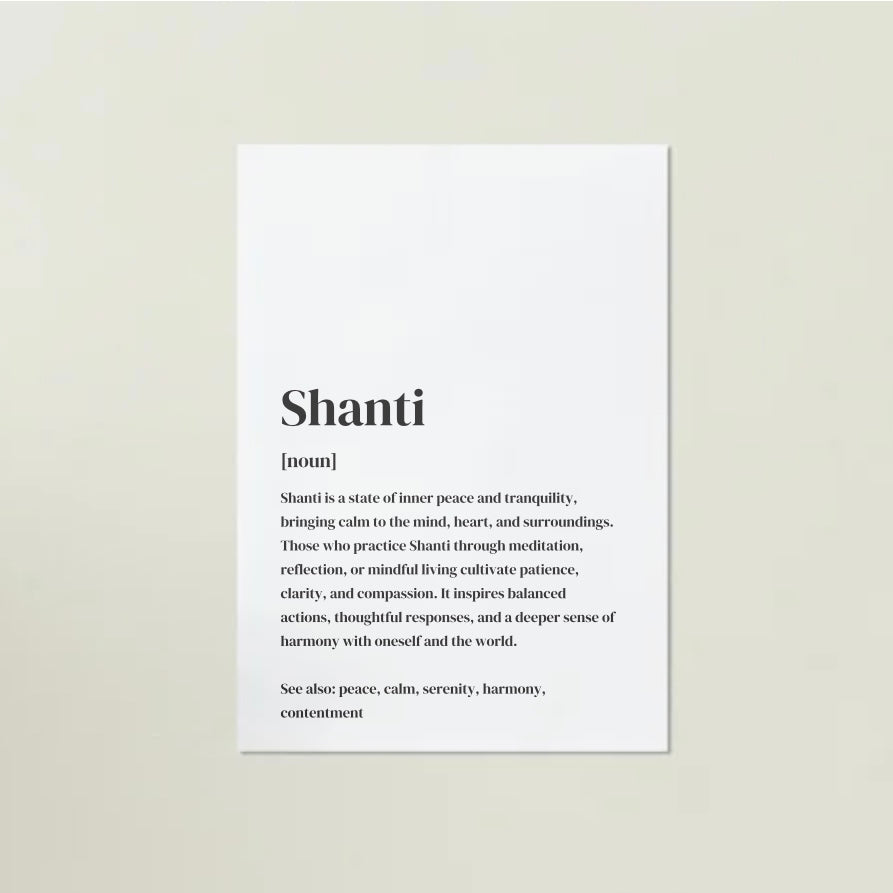 Shanti Definition Art Print or Framed