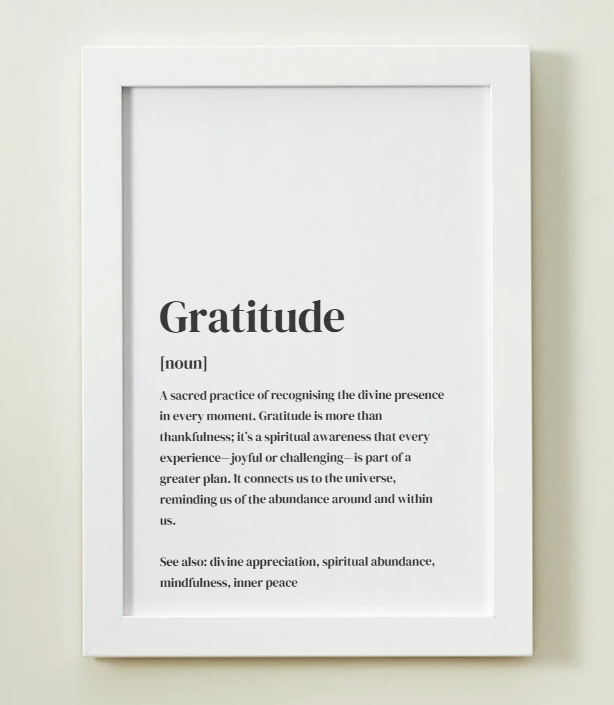 Gratitude Definition Art Print or Framed