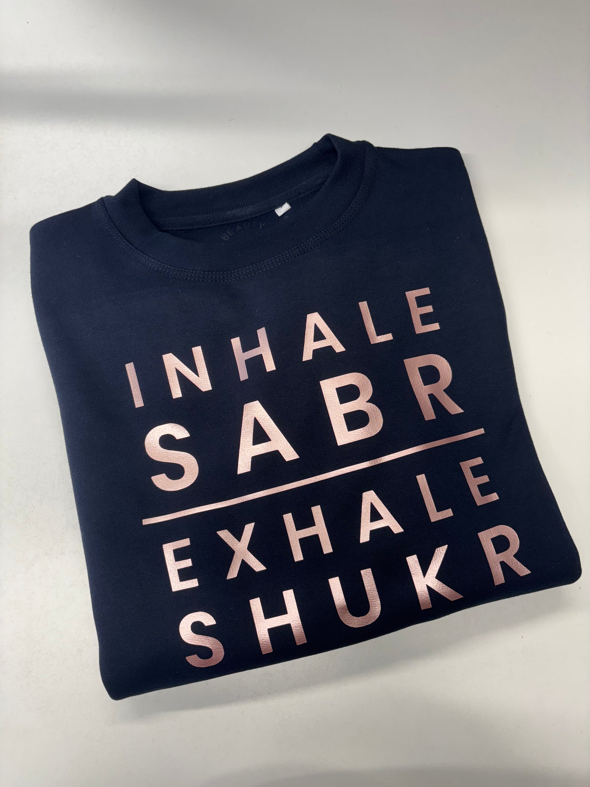 Inhale Sabr Rose Gold Navy Unisex Sweatshirt