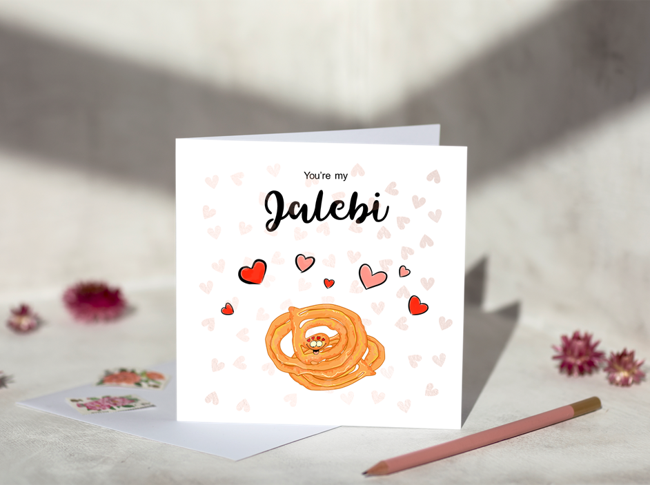 You're My Jalebi Greeting Card