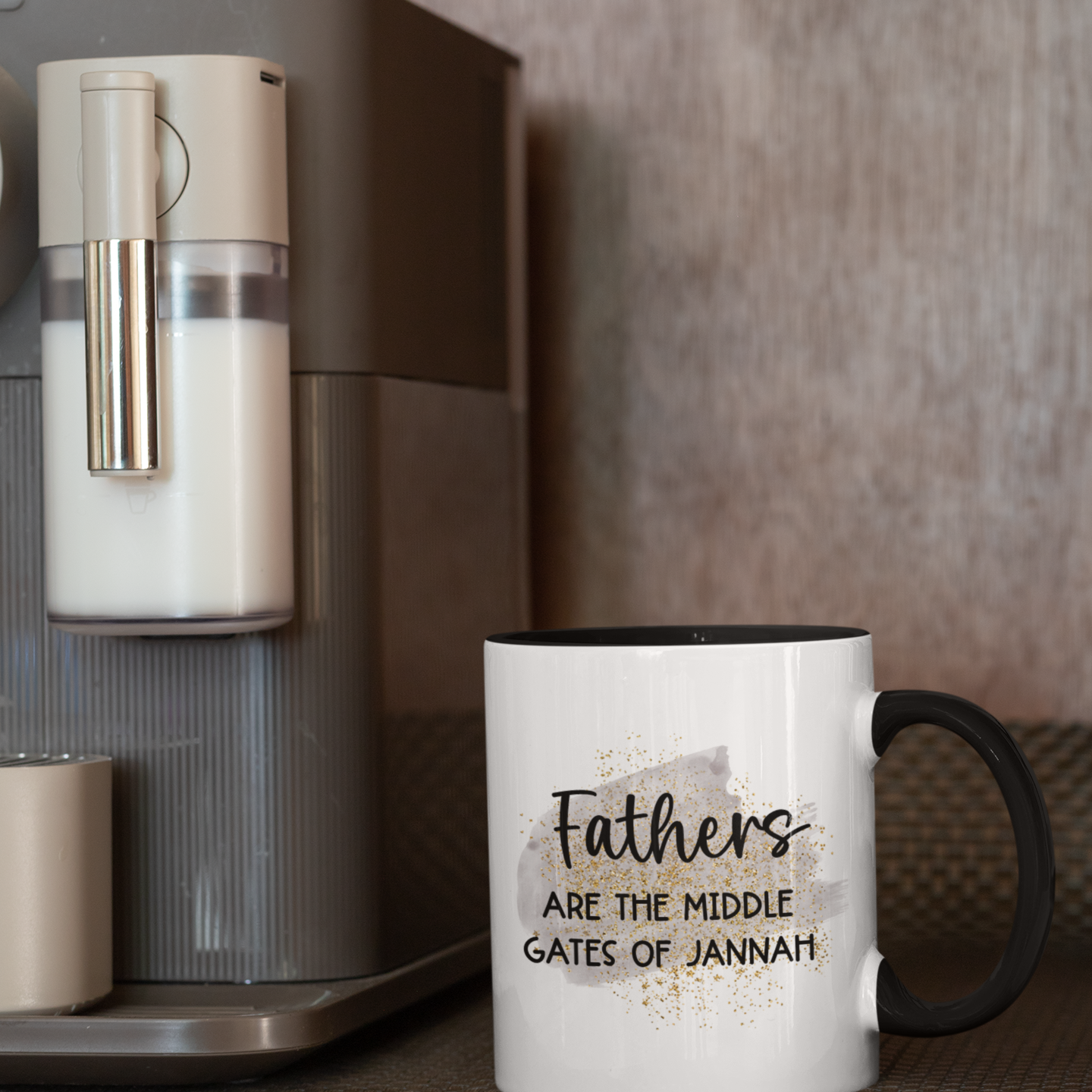 Father's Are The Middle Gates of Jannah Mug