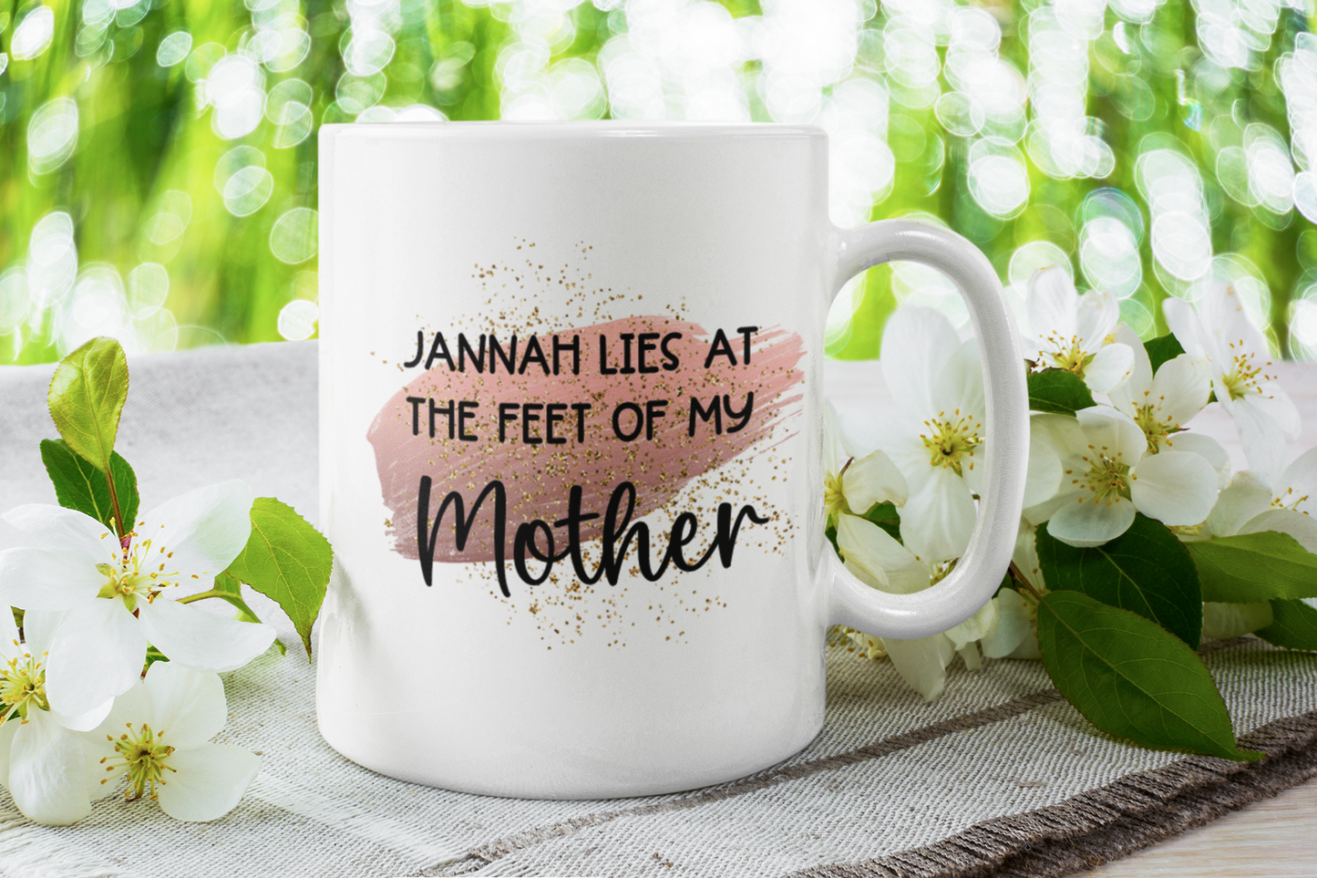 
                  
                    Jannah Lies At The Feet Of My Mother Mug
                  
                