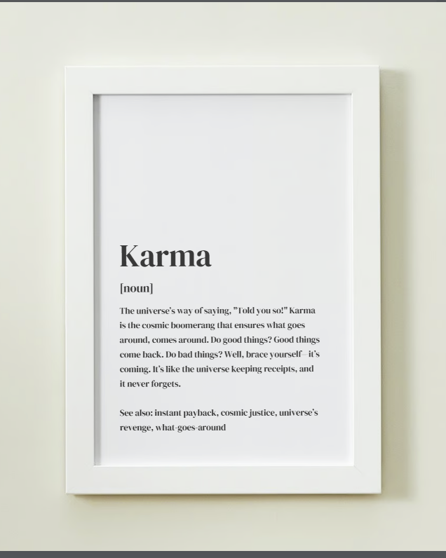 Karma Definition Art Print or Framed