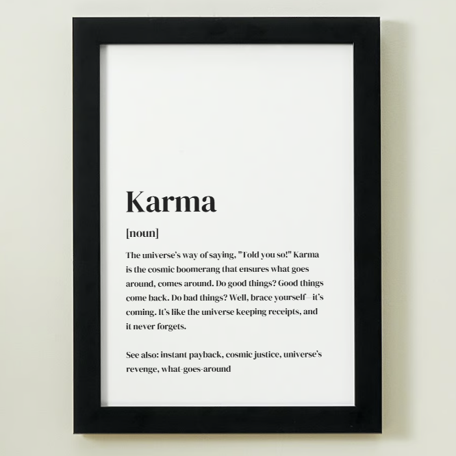 Karma Definition Art Print or Framed